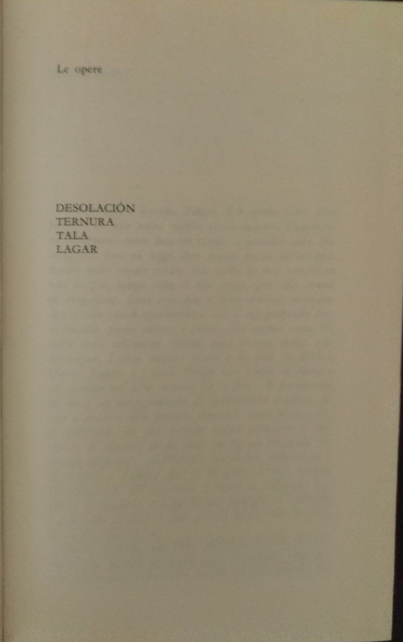 Le opere: Desolacion, Ternura, Tala, Lagar - copertina