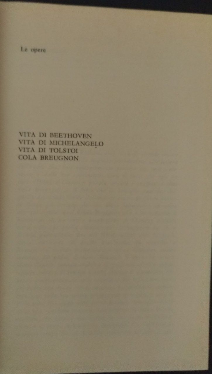 Le opere: Vita di Beethoven, Vita di Michelangelo, Vita di Tolstoi, Cola Breugnon - copertina
