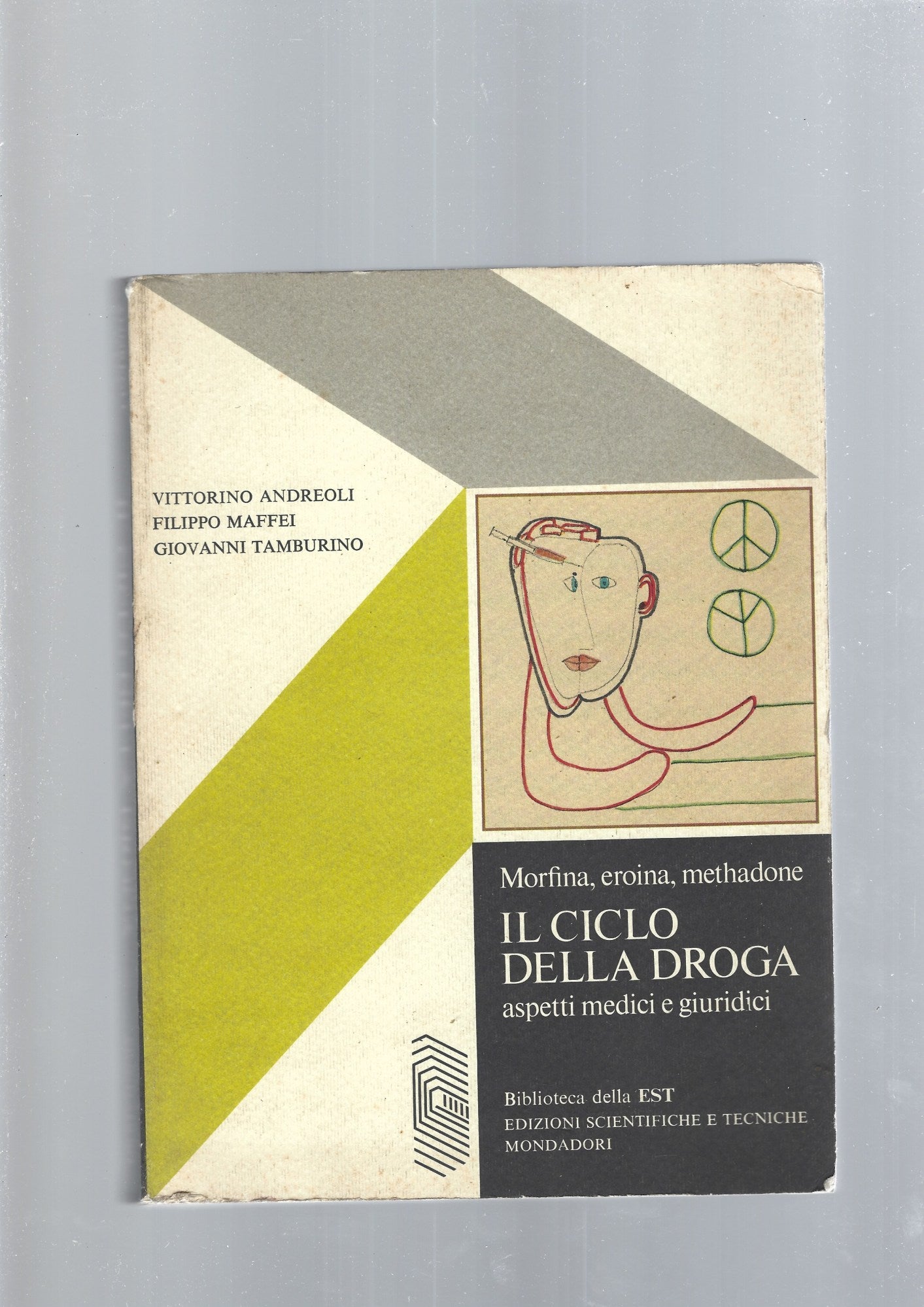 IL CICLO DELLA DROGA - copertina