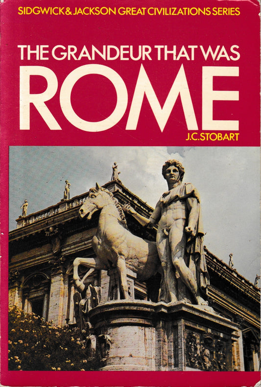 The grandeur that was Rome - copertina
