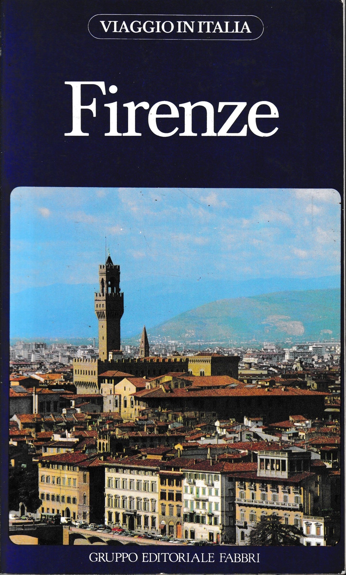 Viaggio in Italia 2. Firenze - copertina