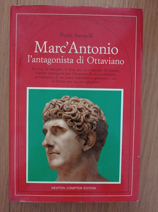 Marc' Antonio l'antagonista di Ottaviano - copertina