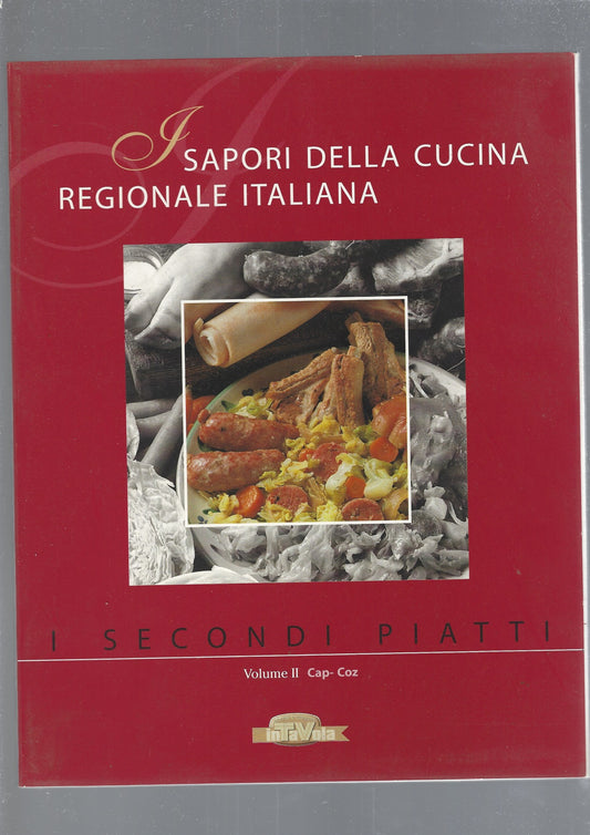 I SAPORI DELLA CUCINA REGIONALE ITALIANA,  I SECONDI PIATTI  vol. II - copertina