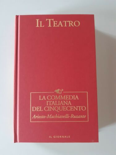 IL TEATRO VOL. 8 LA COMMEDIA ITALIANA DEL CINQUECENTO Ariosto - Machiavelli - Ruzante - copertina