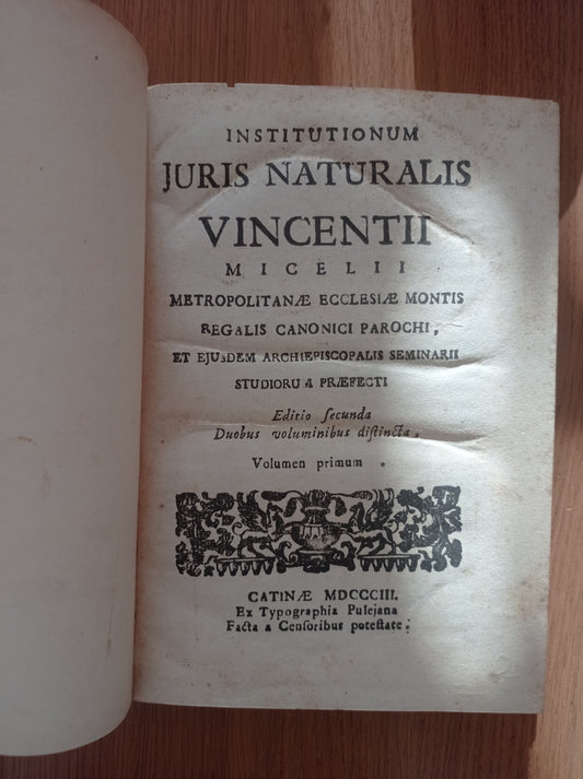 Institutionum Juris Naturalis Vincentii Micelii Volumen Primum - copertina