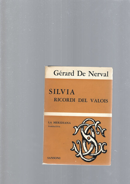 SILVIA , RICORDI DEL VALOIS - copertina