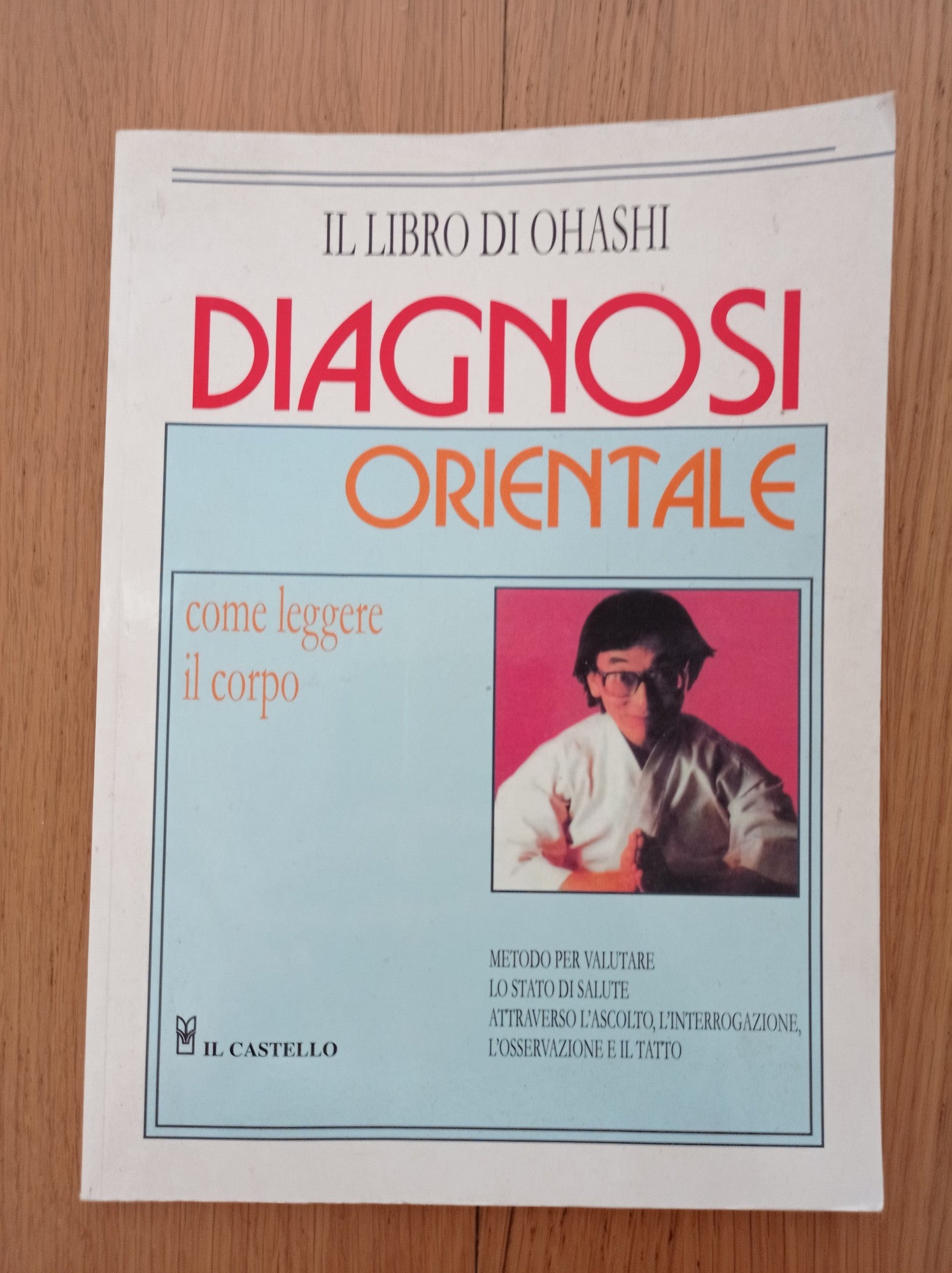 Diagnosi orientale. Come leggere il corpo - copertina