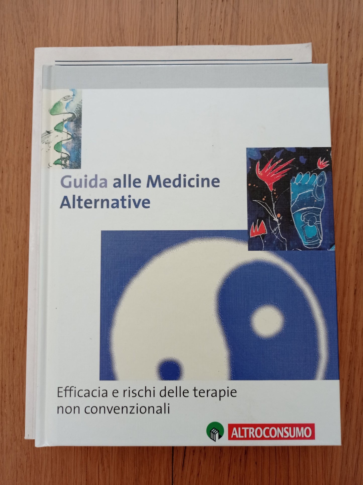 Guida alle medicine alternative. Efficacia e rischi delle terapie non convenzionali - copertina