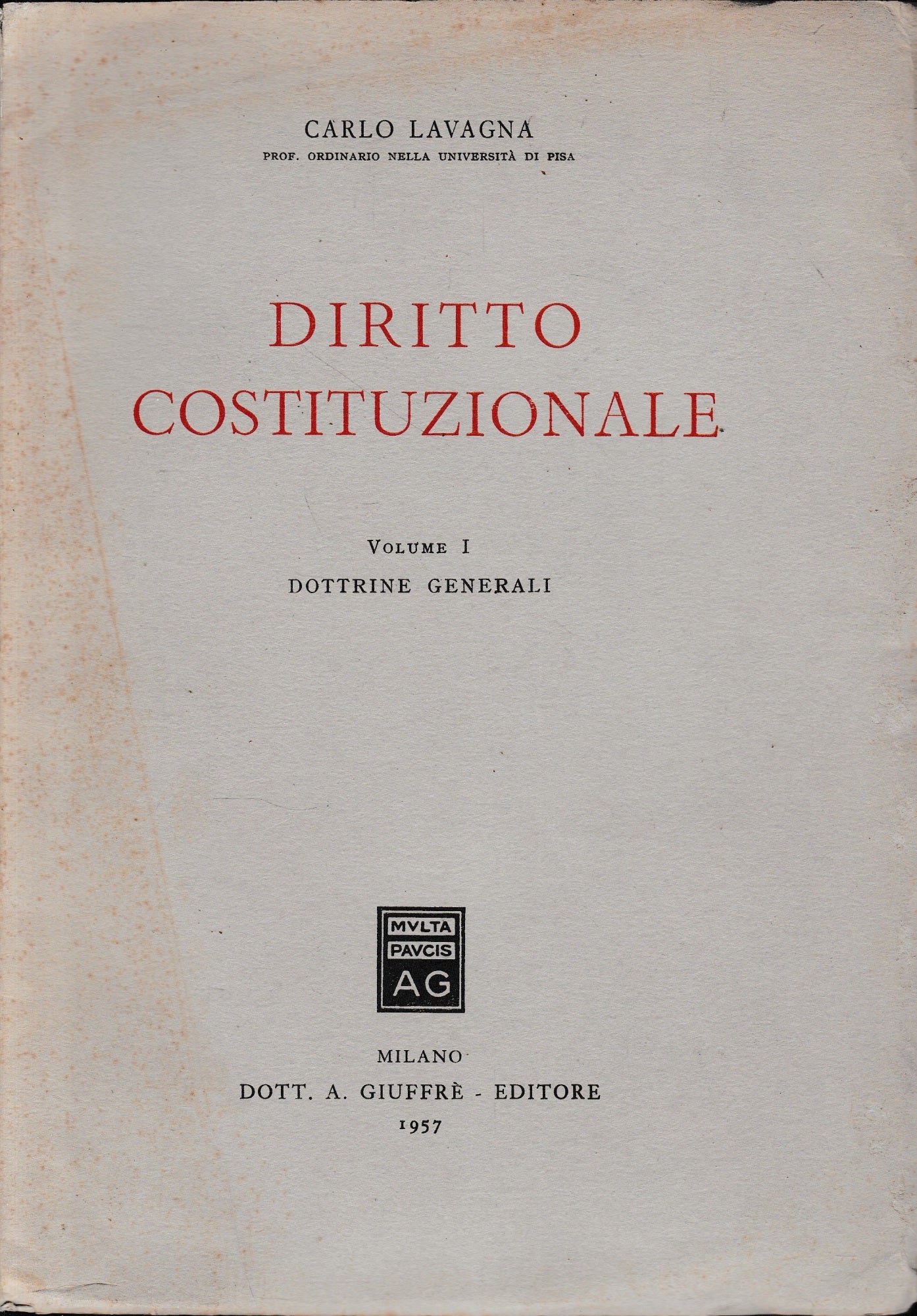 Diritto Costituzionale, vol. 1: Dottrine generali - copertina