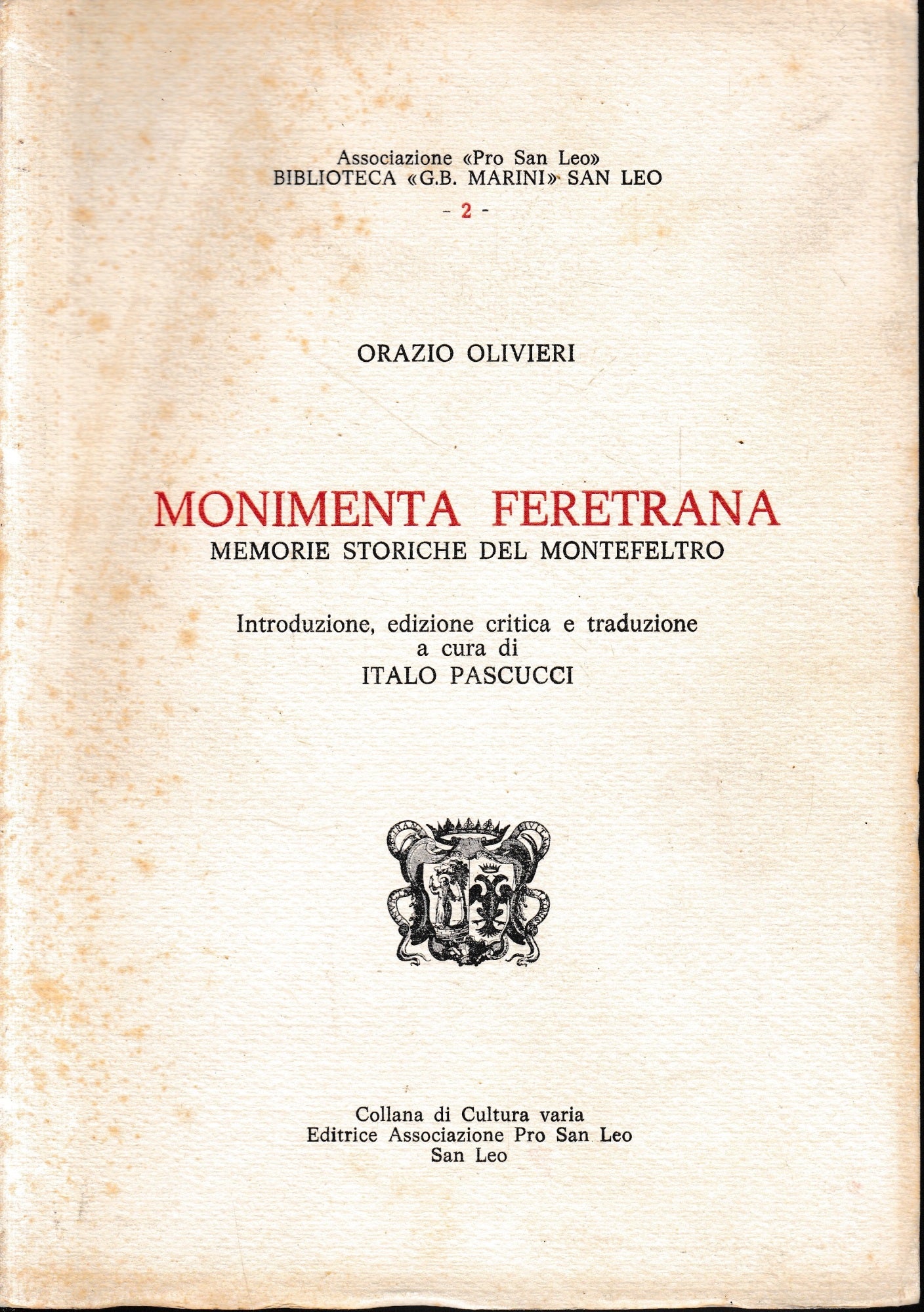Monimenta Feretrana. Memorie storiche del Montefeltro - copertina