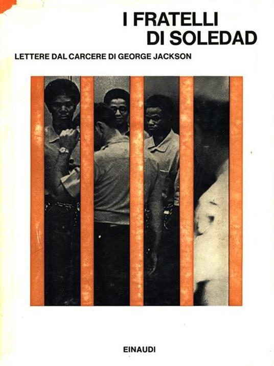 I Fratelli di Soledad. Lettere dal carcere di George Jackson - copertina