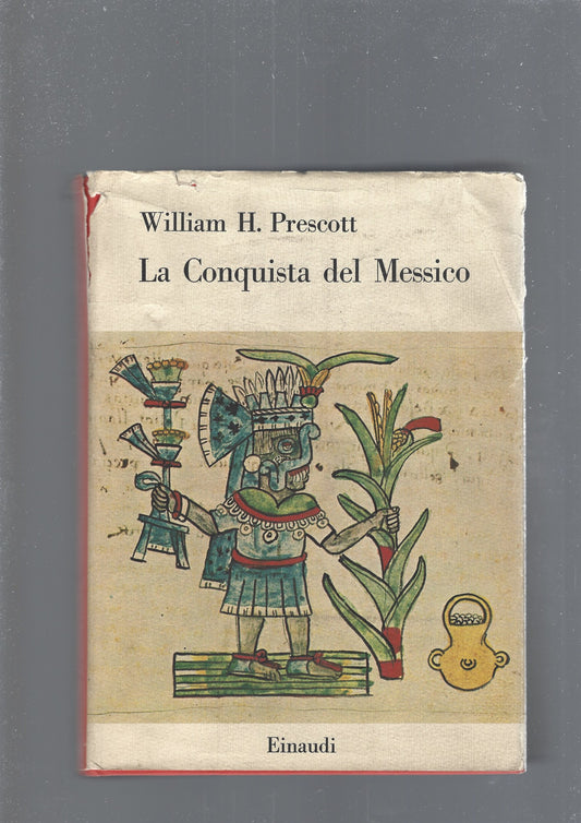 LA CONQUISTA DEL MESSICO - copertina