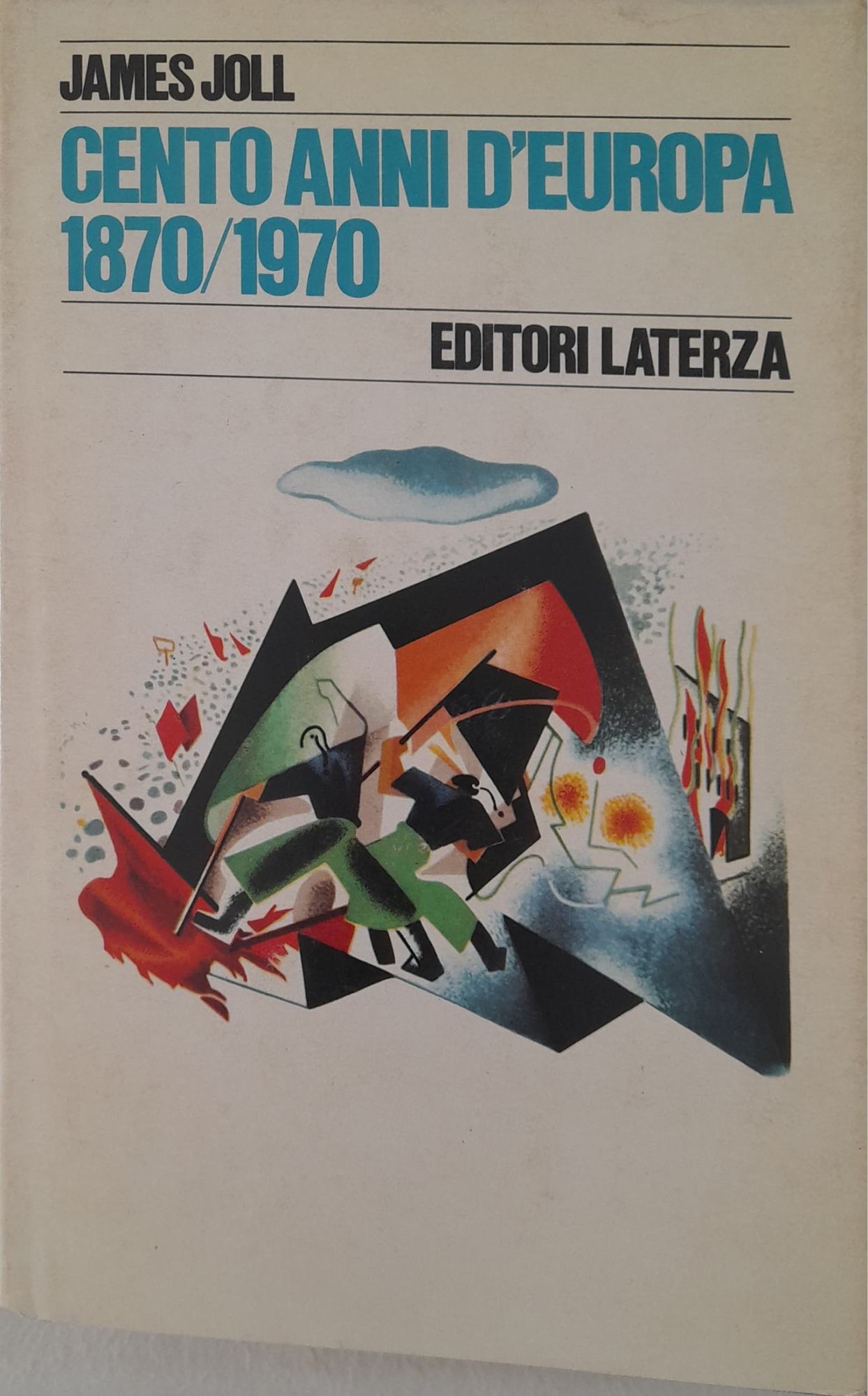 Cento anni d'Europa 1870-1970 - copertina