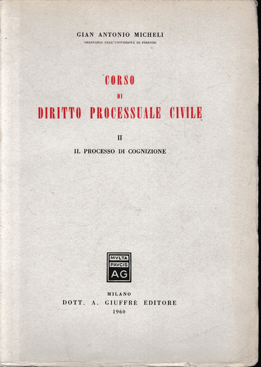 Corso di Diritto Processuale Civile, vol. II°: il processo di cognizione - copertina