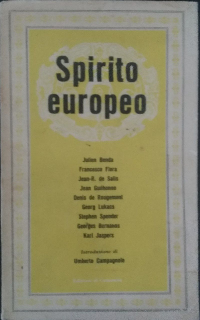 Spirito europeo. Introduzione di Umberto Campagnolo - copertina