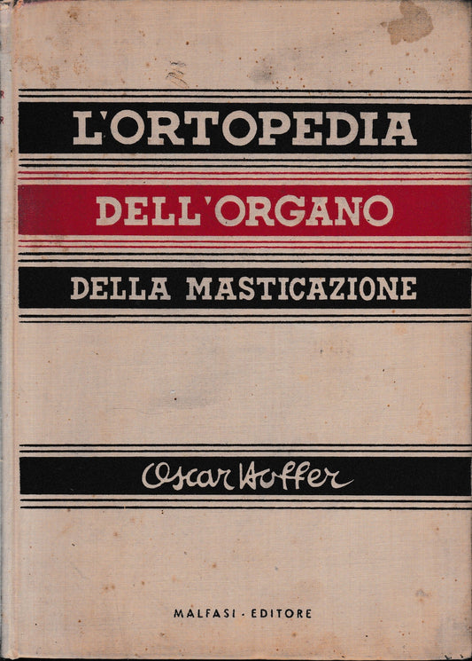 L'ortopedia dell'organo della masticazione - copertina