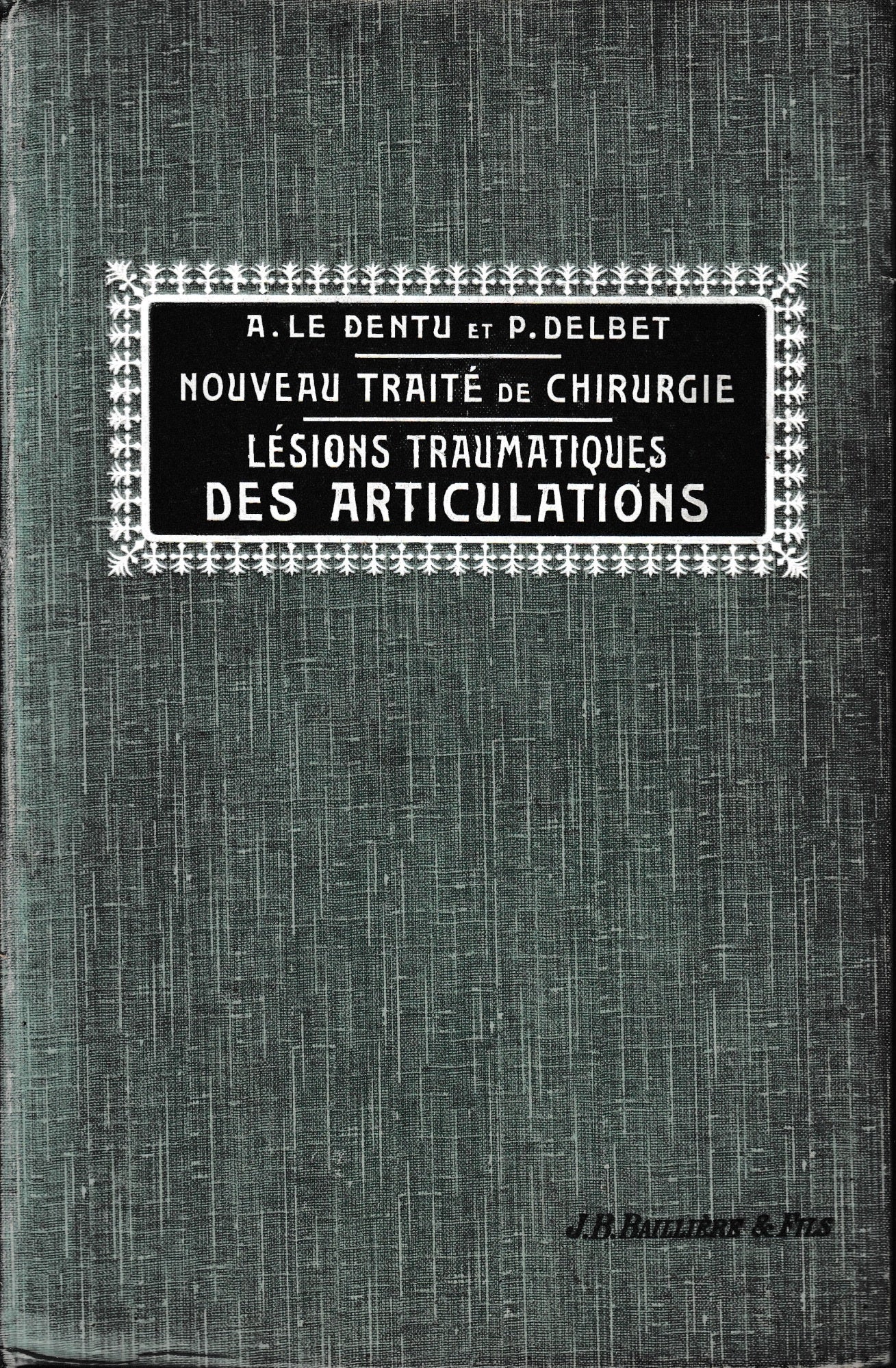 Lésions traumatiques des articulations, vol. 6 - copertina