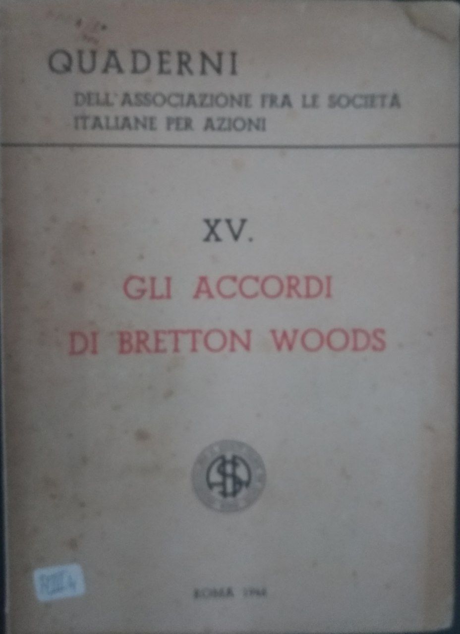 XV. Gli accordi di Bretton Woods - copertina