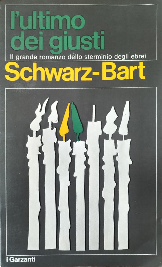 L'ultimo dei giusti, il grande romanzo dello sterminio degli ebrei - copertina