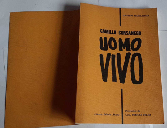 Camillo Corsanego uomo vivo. Lineamenti di una vita cristiana - copertina