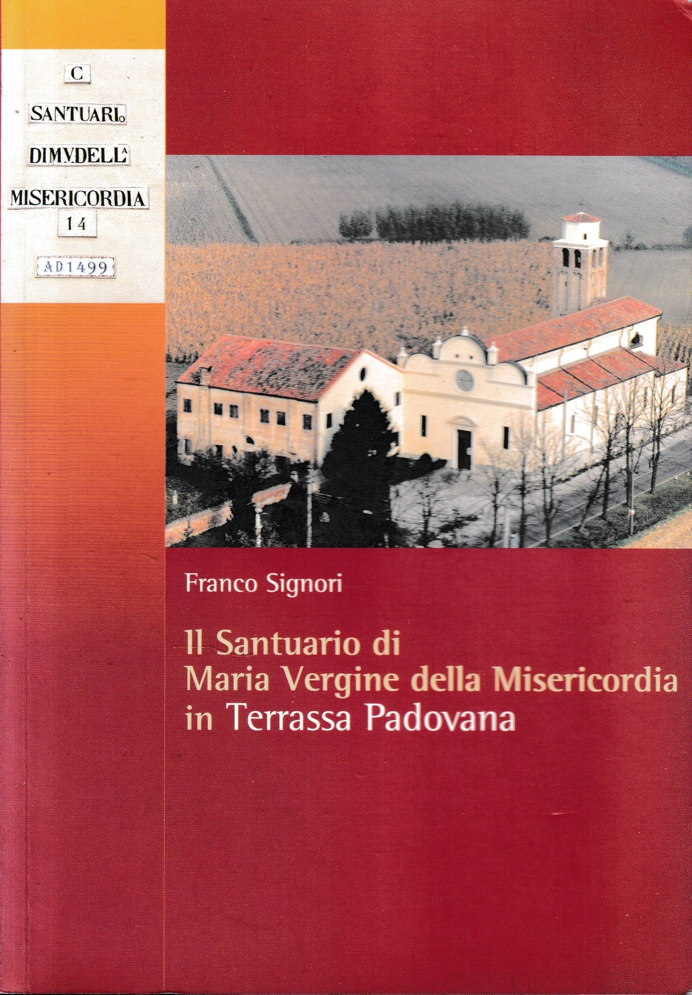 Il Santuario di Maria Vergine della Misericordia in Terrassa Padovana - copertina
