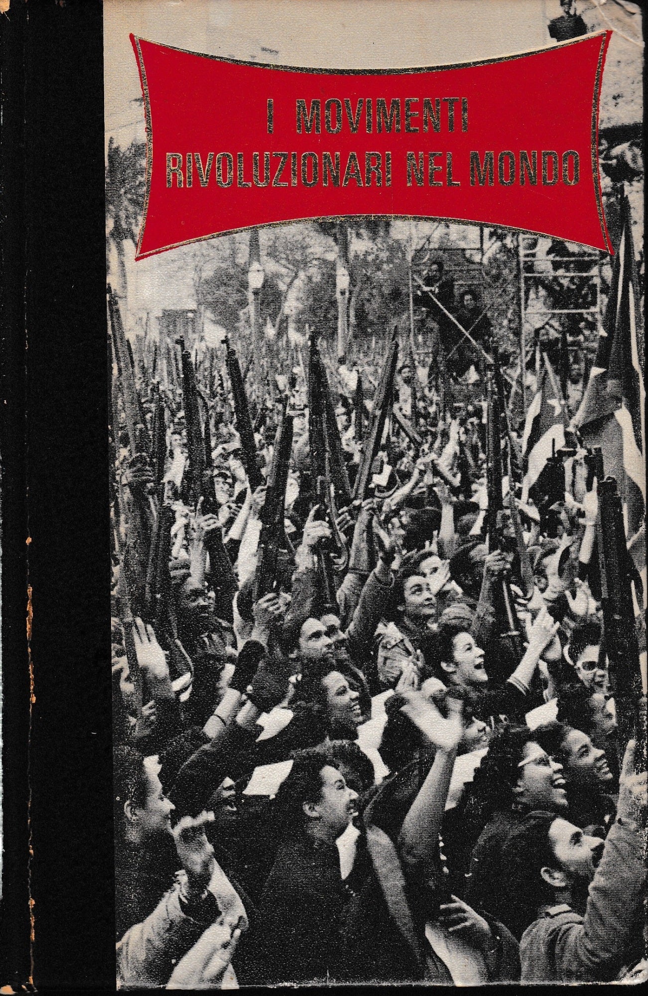 I movimenti rivoluzionari nel mondo - copertina