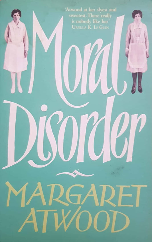 Moral Disorder: Margaret Atwood - copertina