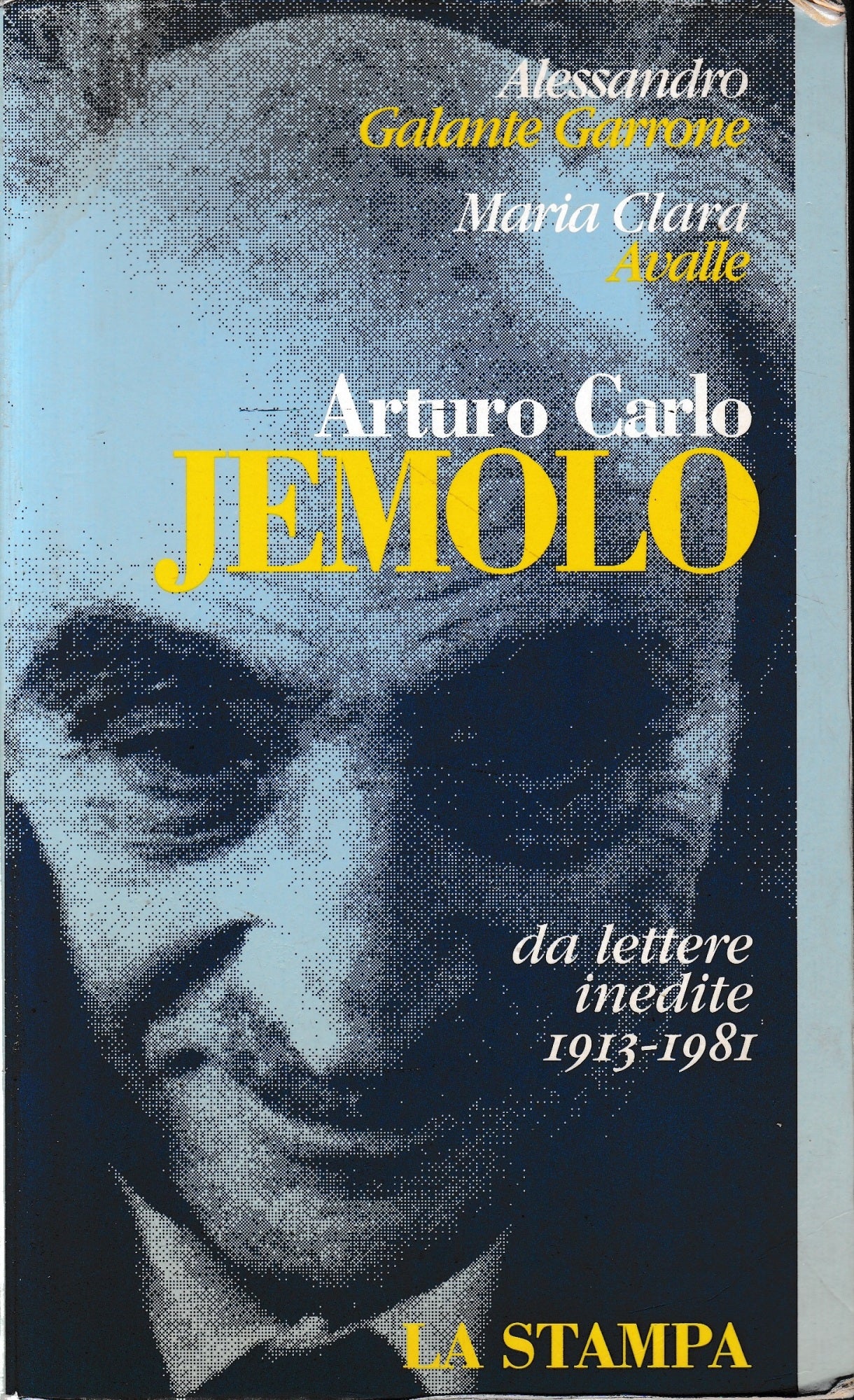Arturo Carlo Jemolo. Da lettere inedite (1913-81) - copertina