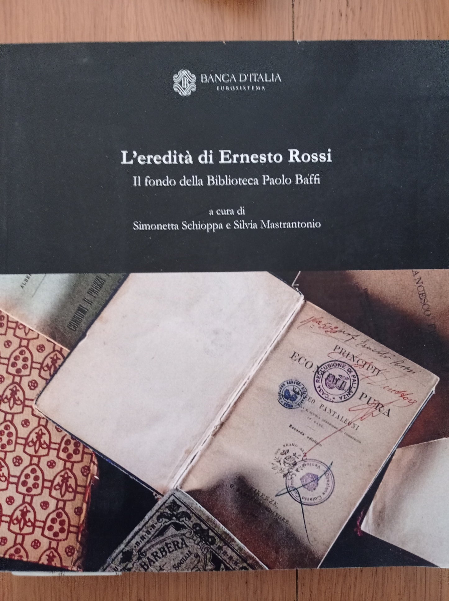 L'eredità di Ernesto Rossi il fondo della Biblioteca Paolo Baffi - copertina