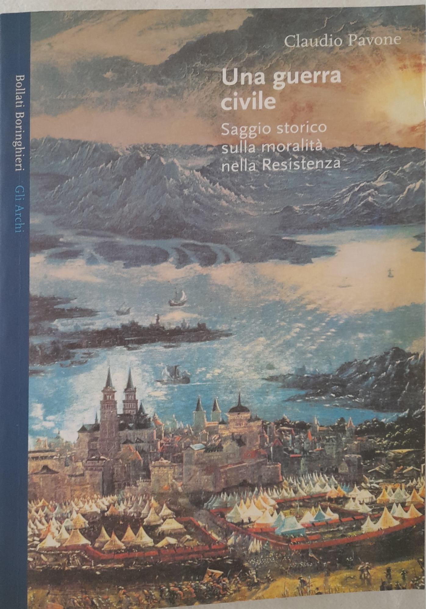 Una guerra civile : saggio storico sulla moralita nella Resistenza - copertina