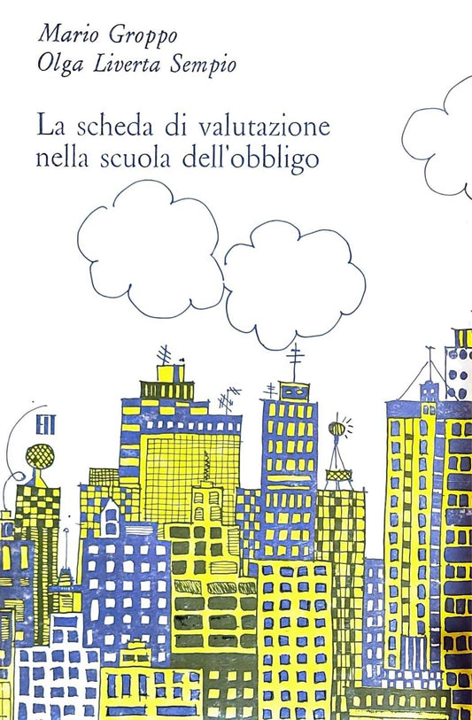La scheda di valutazione nella scuola dell'obbligo - copertina