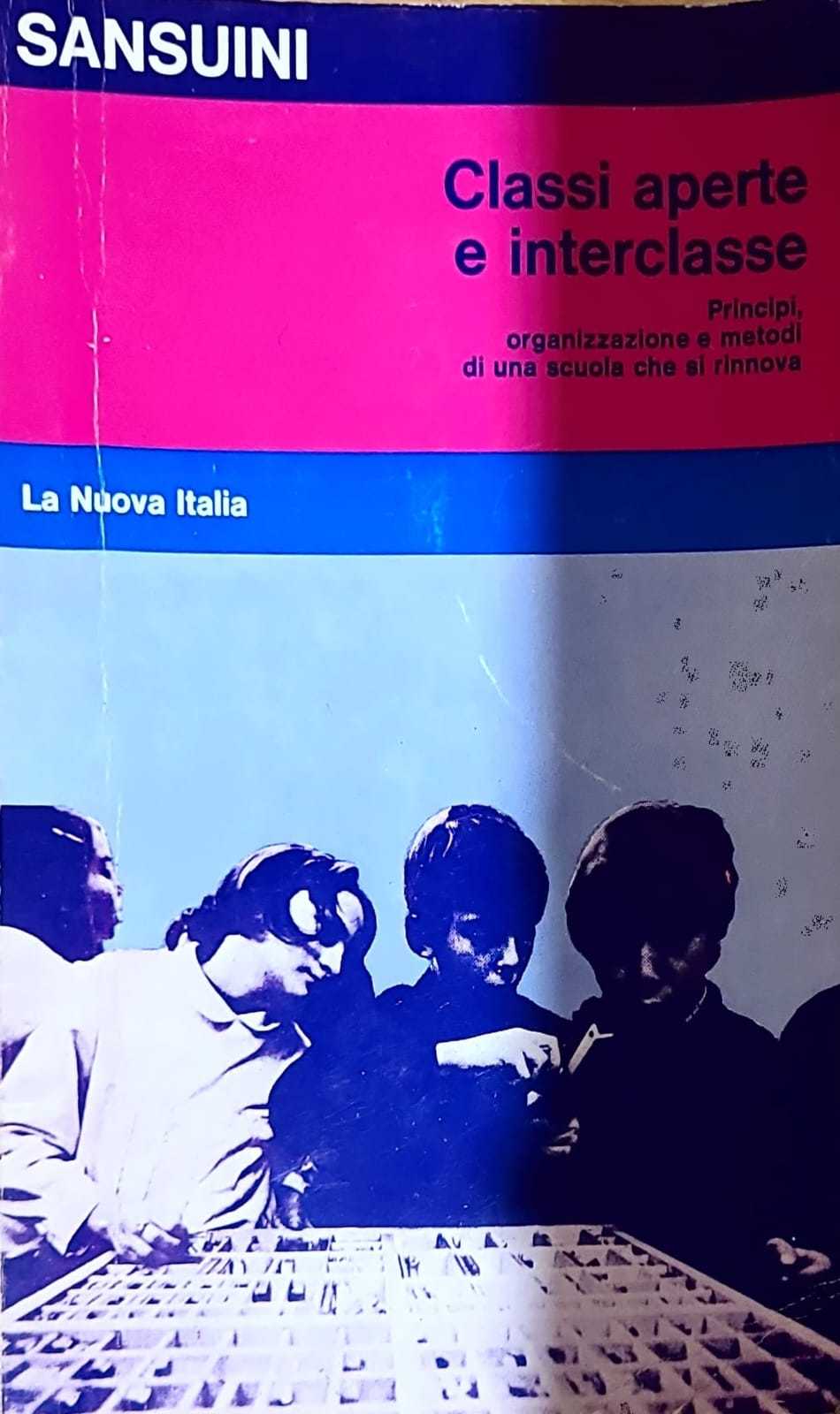 Classi aperte e interclasse - prinicipi, organizzazione e metodi di una scuola che si rinnova - copertina