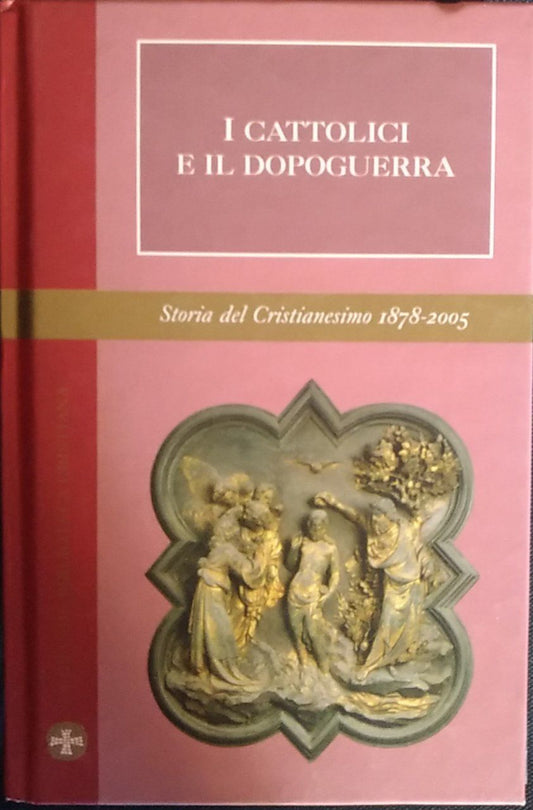 I cattolici e il dopoguerra - copertina