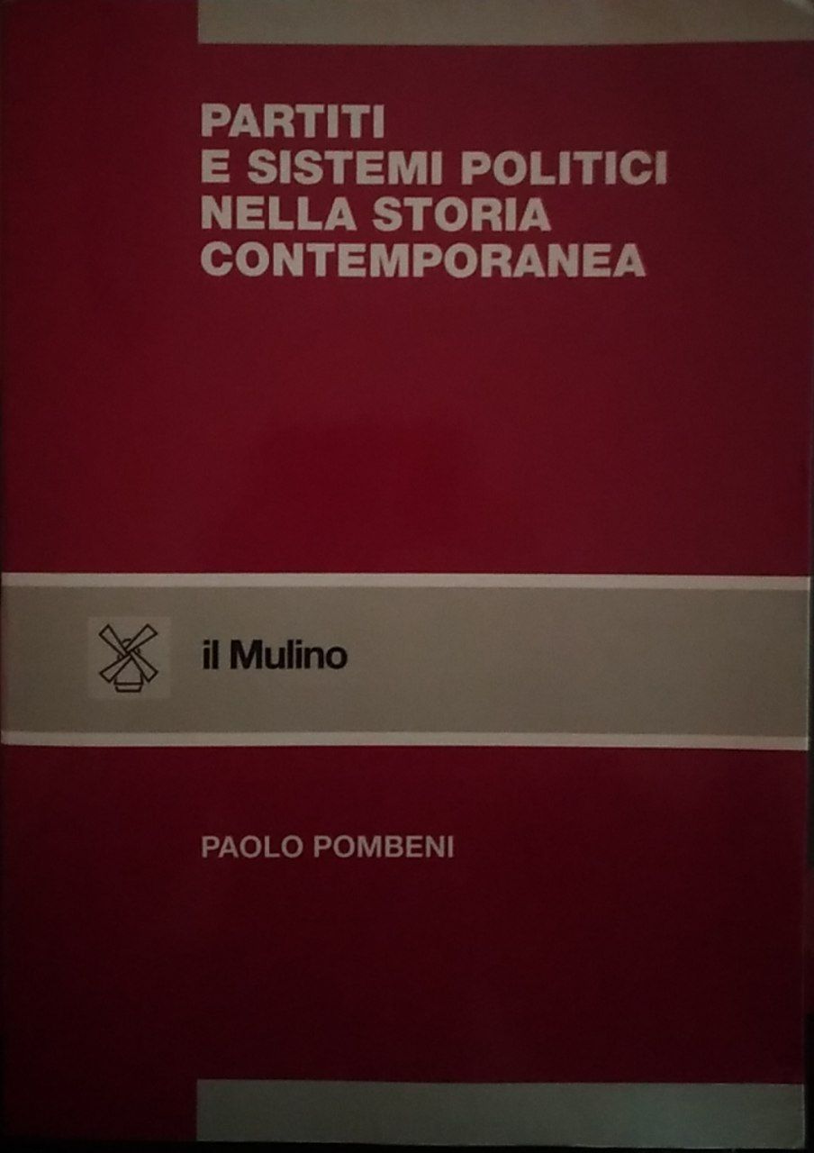 Partiti e sistemi politici nella storia contemporanea - copertina
