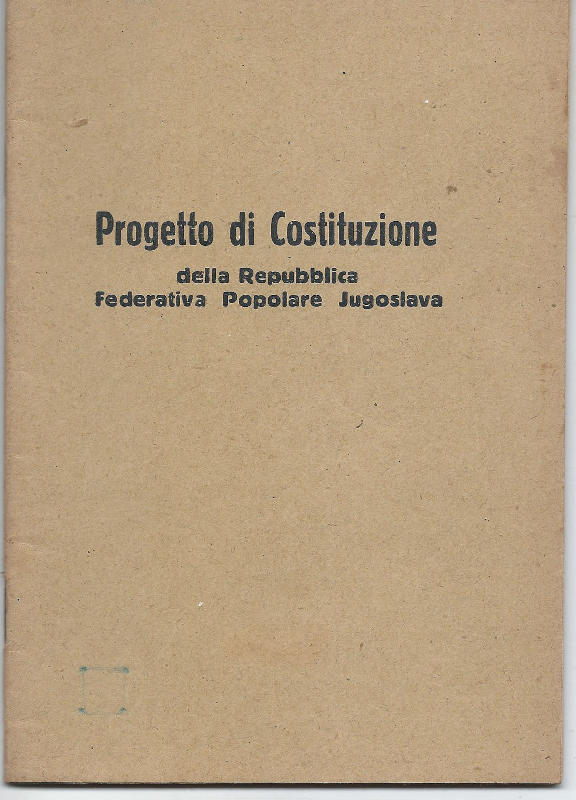 Progetto di Costituzione della Repubblica Federativa Popolare Jugoslava - copertina