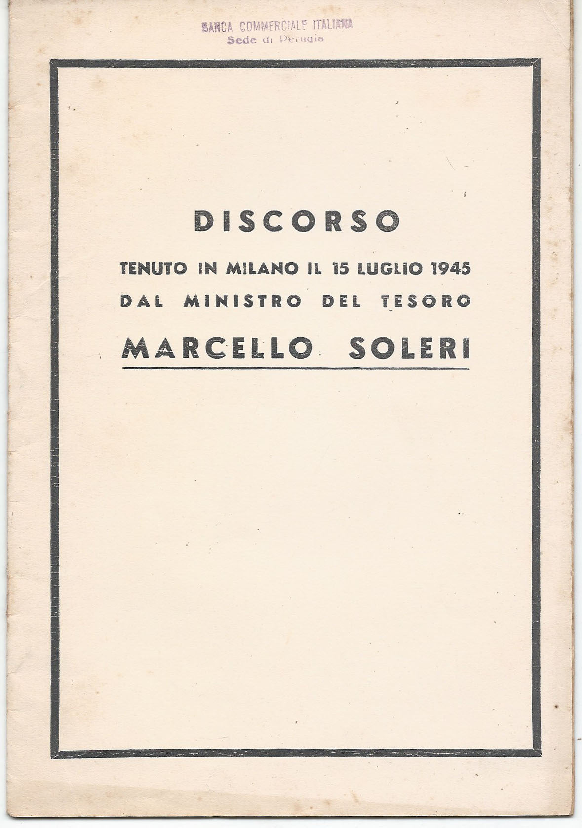 Discorso tenuto in Milano il 15 luglio 1945 dal Ministro del Tesoro Marcello Soleri - copertina