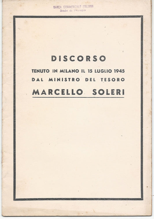 Discorso tenuto in Milano il 15 luglio 1945 dal Ministro del Tesoro Marcello Soleri - copertina