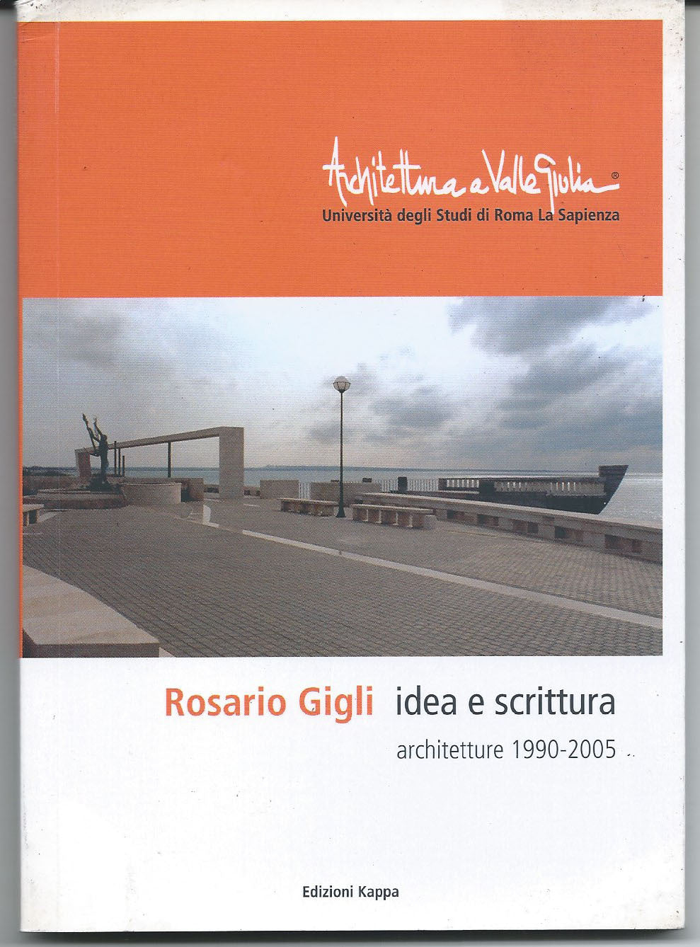 Idea e scrittura: architetture 1990-2005 - copertina