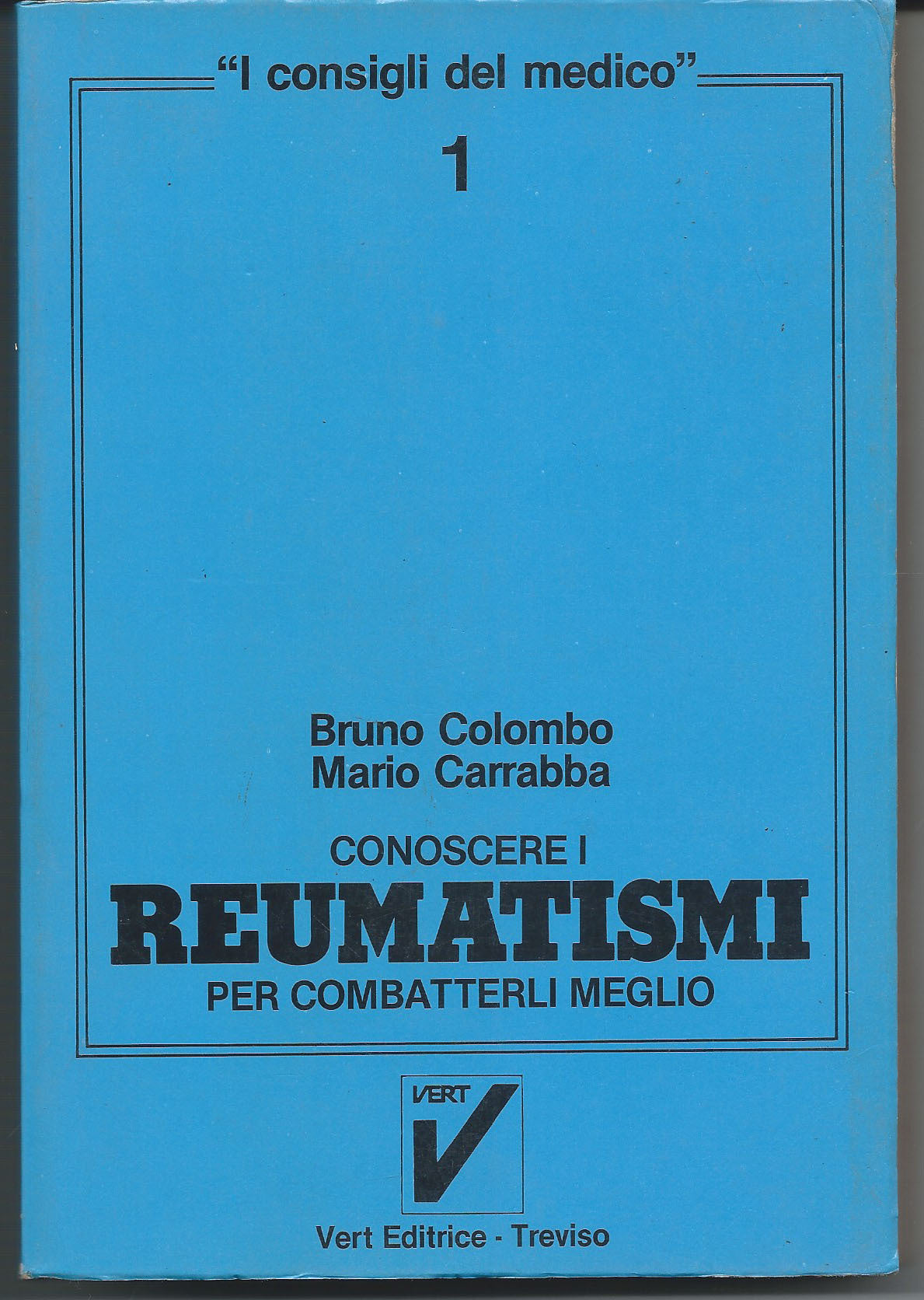 Conoscere i reumatismi per combatterli meglio - copertina