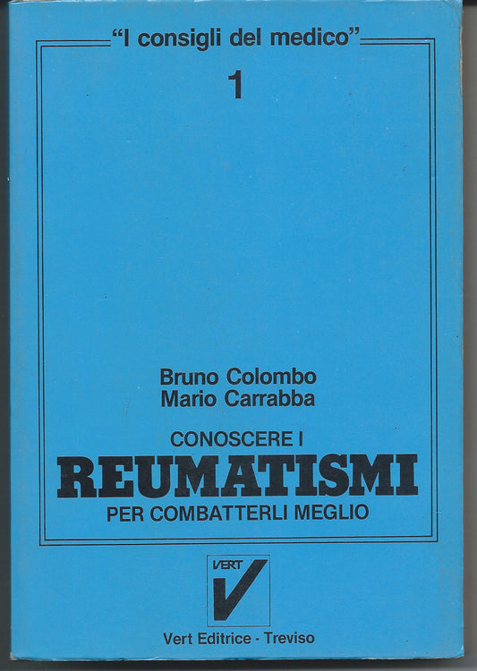 Conoscere i reumatismi per combatterli meglio - copertina