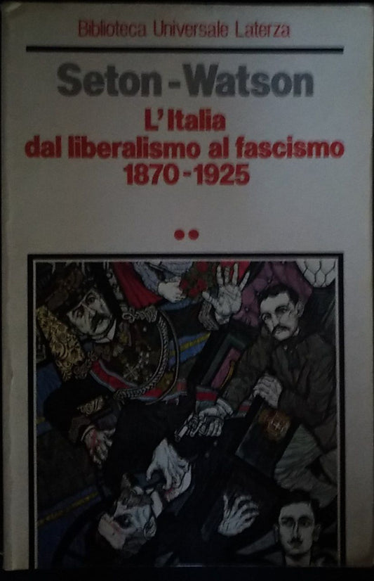 L'italia dal liberalismo al fascismo (1870-1925) (Vol. 2) - copertina