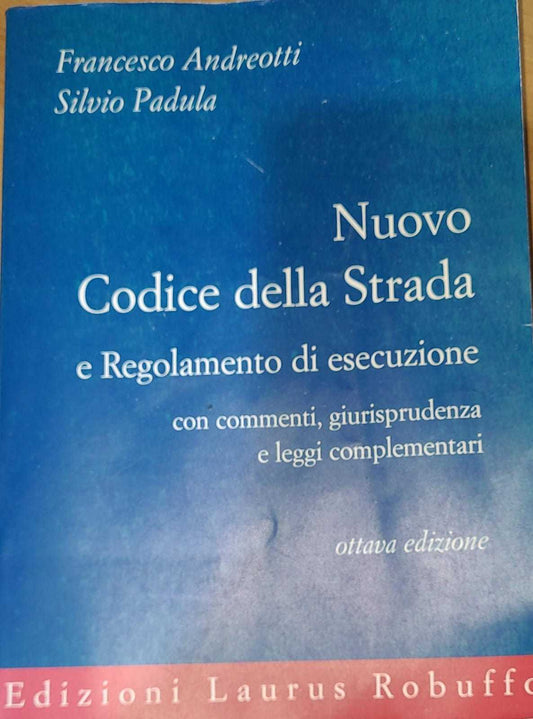 Nuovo codice della strada e regolamento di esecuzione - copertina