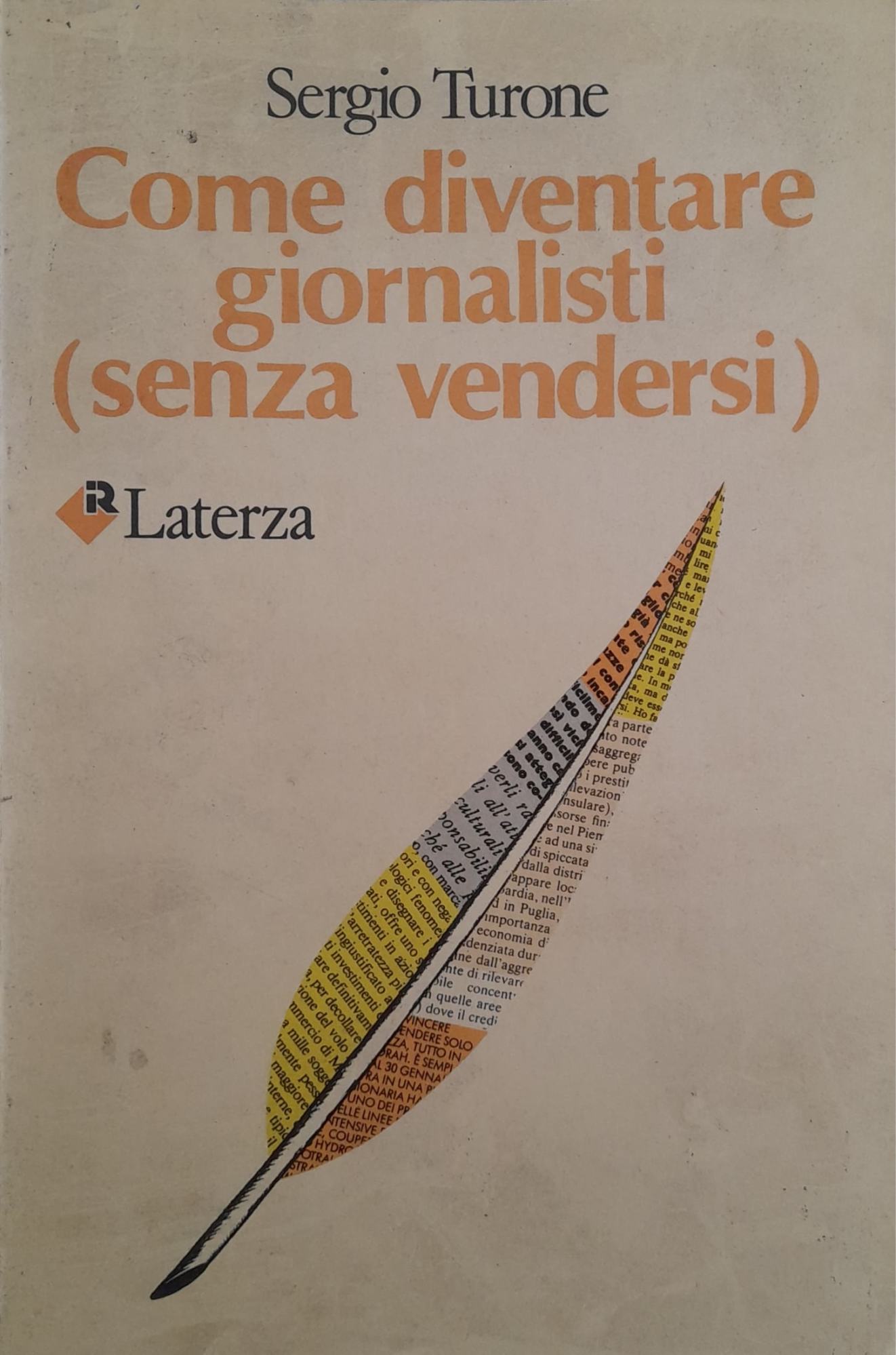 Come diventare giornalisti (senza vendersi) - copertina