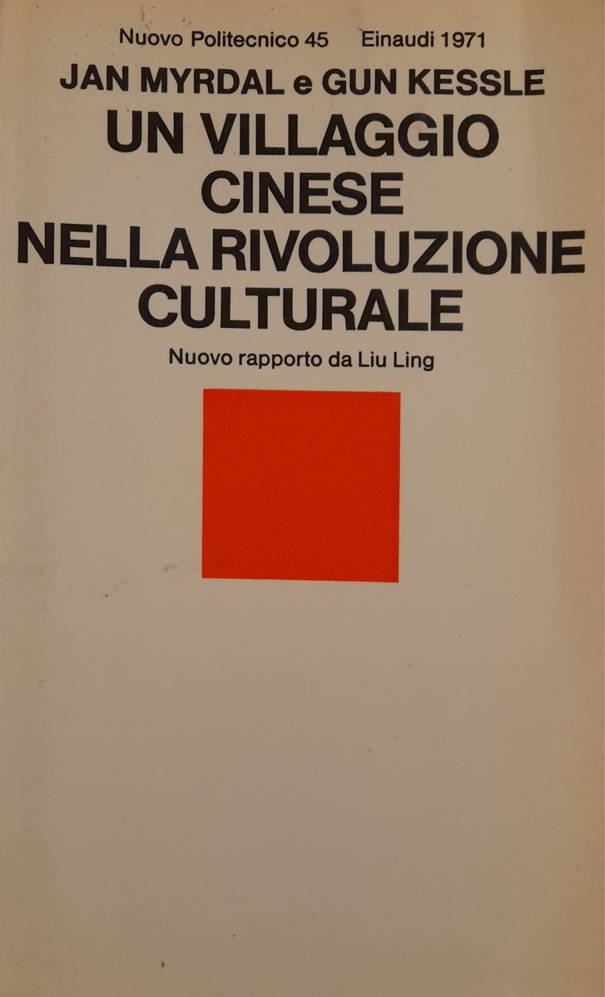 Un villaggio cinese nella rivoluzione culturale. Nuovo rapporto di Liu Ling - copertina