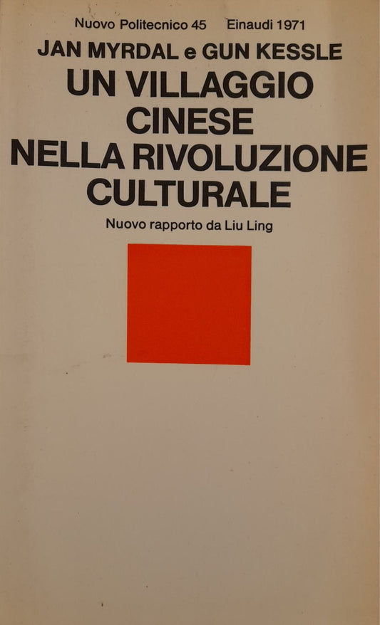 Un villaggio cinese nella rivoluzione culturale. Nuovo rapporto di Liu Ling - copertina