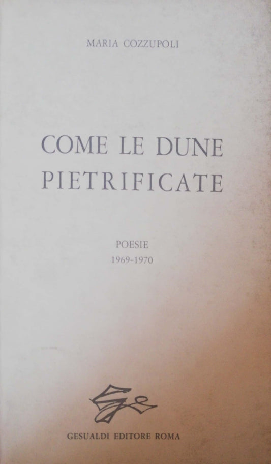 Come le dune pietrificate - copertina