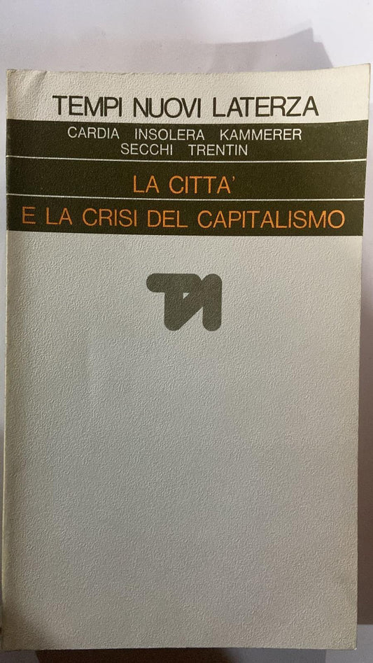 La città e la crisi del capitalismo - copertina