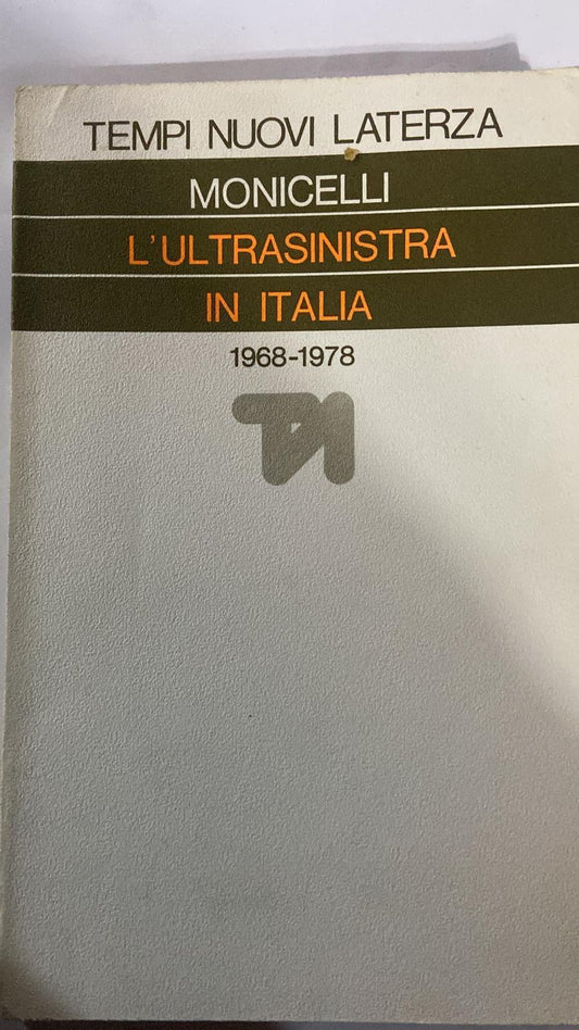 L'ultrasinistra in Italia 1968-1978 - copertina