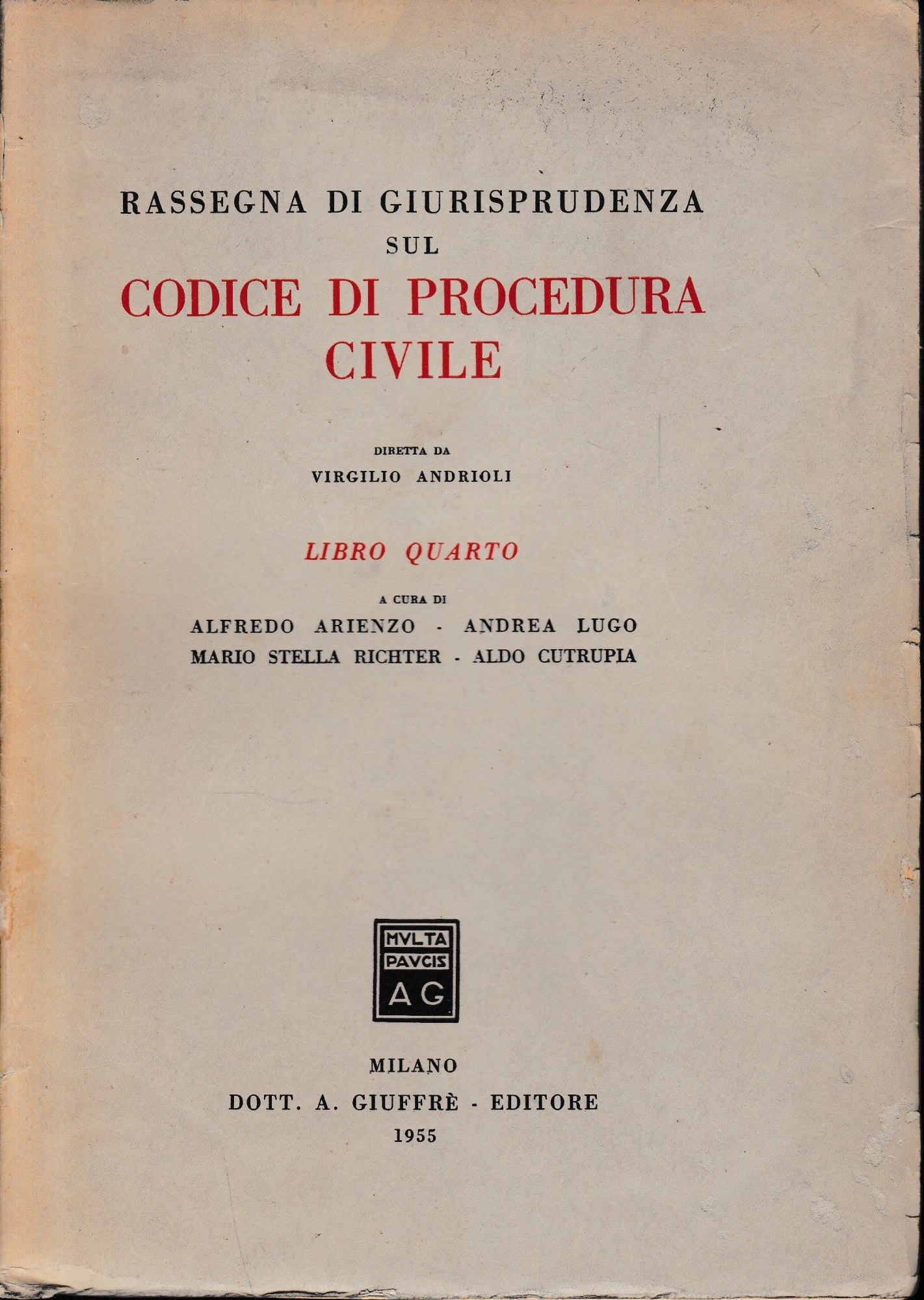Rassegna di Giurisprudenza sul Codice di Procedura Civile, libro 4° - copertina