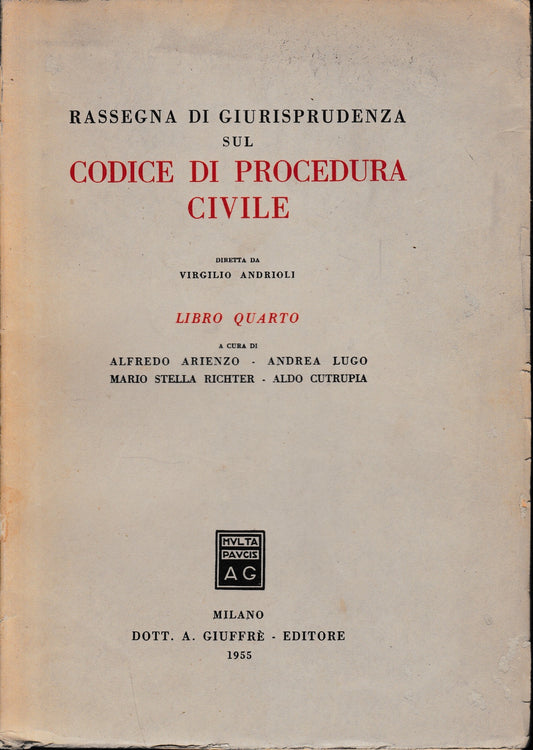 Rassegna di Giurisprudenza sul Codice di Procedura Civile, libro 4° - copertina